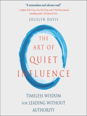 cover image of The Art of Quiet Influence